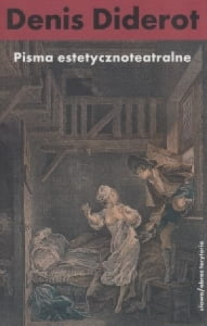 Pisma estetycznoteatralne Denis Diderot