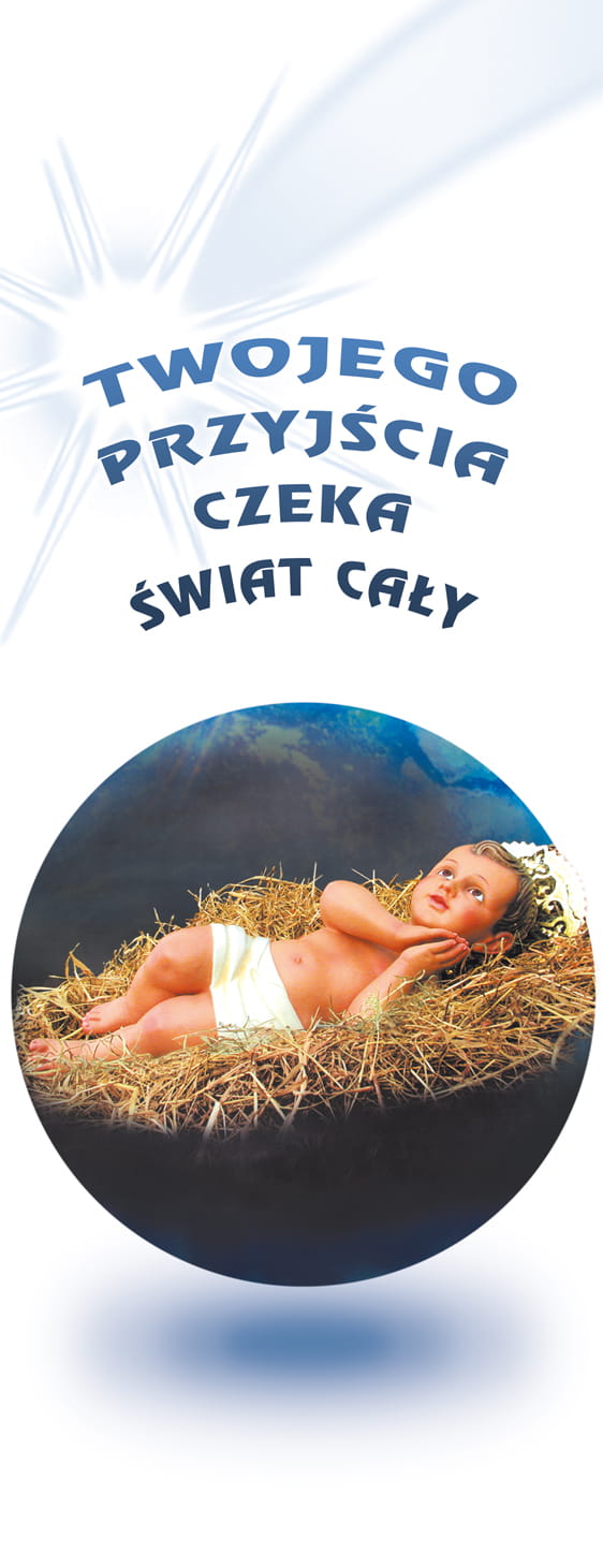 Baner na Boże Narodzenie "Twojego przyjścia czeka świat cały" 50x130 cm