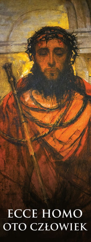 Baner na Wielki Post "Ecce Homo - Oto Człowiek" 75x200cm