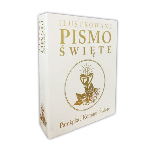 Ilustrowane Pismo Święte na I Komunię Świętą