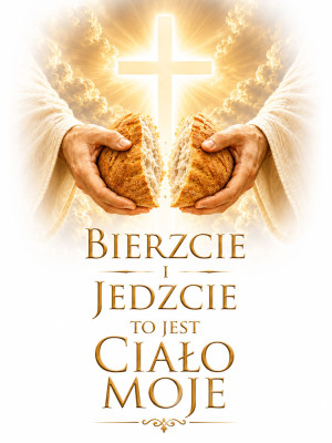 Baner na Boże Ciało "Bierzcie i jedzcie to jest ciało moje" 75x100 cm