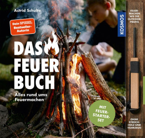 Das Feuerbuch - Alles rund ums Feuermachen