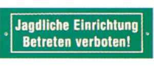 AKAH Schild "Jagdliche Einrichtung"