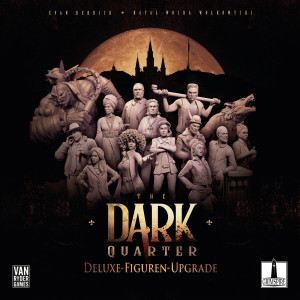Spiel The Dark Quarter | Deluxe Figuren Upgrade - Zusatzmaterial
