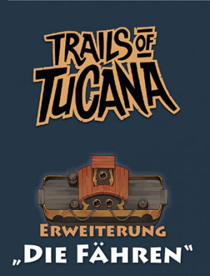 Brettspiel Trails of Tucana - Die Fähren Erweiterung