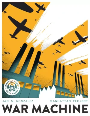 Brettspiel Manhattan Project: War Machine