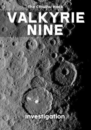 Spiel Cthulhu Hack Valkyrie Nine (2. Edition) (en)
