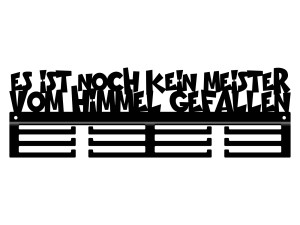 Medaillenhalter Es ist noch kein 40 cm - schwarz matt