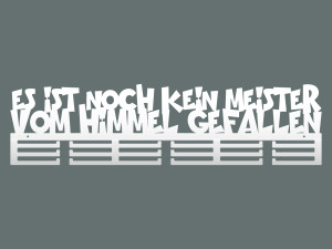 Medaillenhalter Es ist noch kein 80 cm - weiß matt