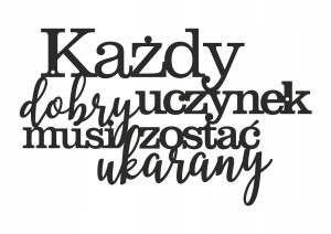 Dekoracja ścienna Każdy dobry uczynek 40 cm - srebrny