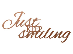 Napis metalowy ścienny Just keep smiling 70 cm - miedziany