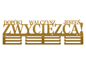 Wieszak na medale Dopóki walczysz 60 cm - złoty