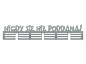 Wieszak na medale Nigdy się nie poddawaj 80 cm - srebrny