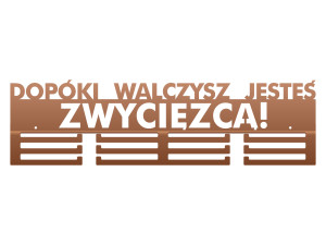 Wieszak na medale Dopóki walczysz II 60 cm - miedziany