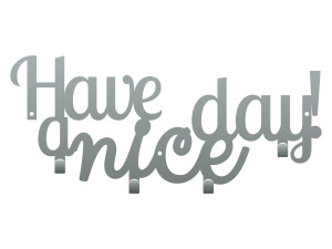 Krótki wieszak metalowy Have a nice day! 40 cm - srebrny