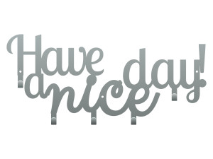 Wieszak metalowy Have a nice day! 50 cm - srebrny