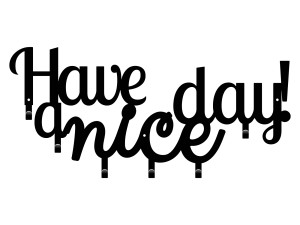 Wieszak metalowy Have a nice day! 60 cm - czarny matowy