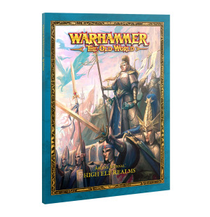 Warhammer The Old World: High Elf Realms - Arcane Journal (ang)