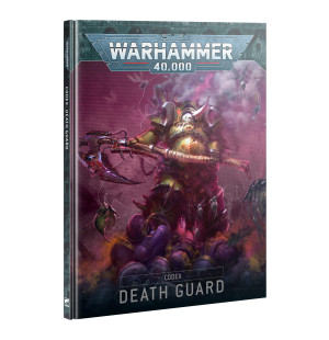 Warhammer 40000: Death Guard - Codex (ang)