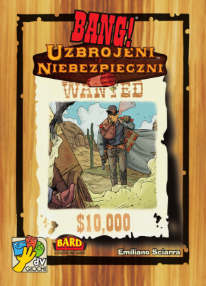 BANG! PL UZBROJENI I NIEBEZPIECZNI - BARD