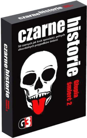 Czarne historie - Głupia śmierć 2 - G3