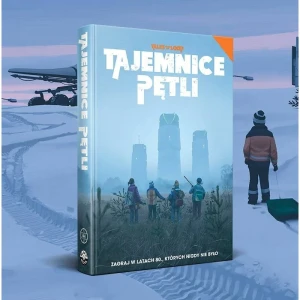 Gra Fabularna: Tajemnice Pętli - Podręcznik główny