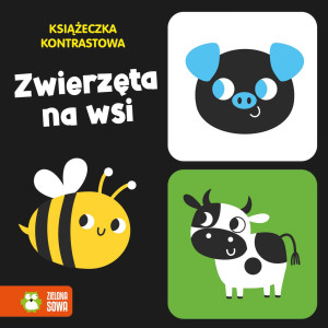 Książeczka kontrastowa - zwierzęta na wsi - Zielona Sowa