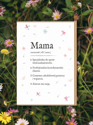MAMA / DEFINICJA MAMY / kartka okolicznościowa dla mamy