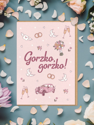 GORZKO, GORZKO! / kartka ślubna