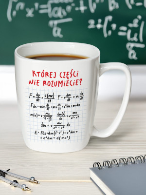 KTÓREJ CZĘŚCI NIE ROZUMIECIE? / kubek biały z uchem