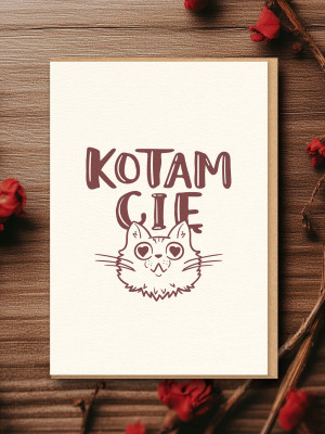 KOTAM CIĘ / kartka walentynkowa