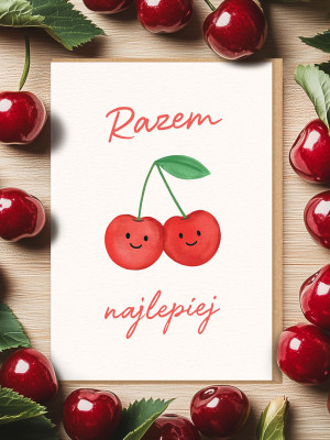 RAZEM NAJLEPIEJ / WISIENKI / kartka walentynkowa