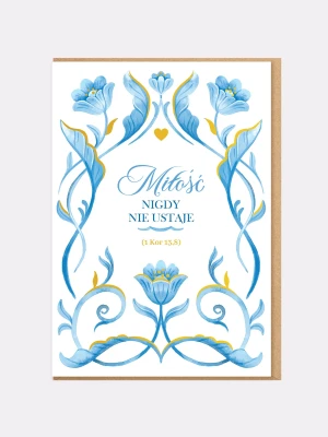 MIŁOŚĆ NIGDY NIE USTAJE / kartka ślubna