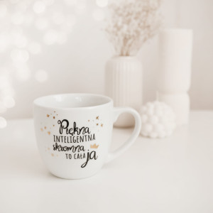 Kubek 300 ml - Piękna, inteligentna, skromna to cała ja