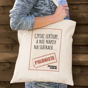 Torba bawełniana z nadrukiem dla polonistki - Czytaj lektury