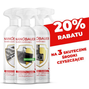 ZESTAW 3 ŚRODKÓW DO KUCHNI Z 20% RABATEM NANOBAUER®
