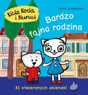 Kicia kocia i nunuś. bardzo fajna rodzina - anita głowińska - media rodzina