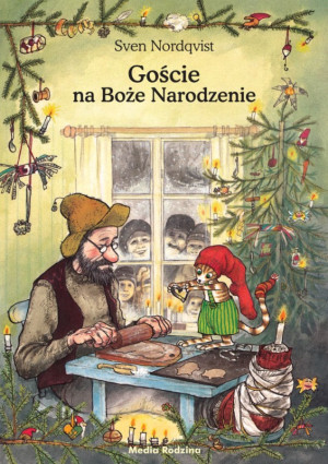 Goście na Boże Narodzenie - Sven Nordqvist - Pettson i Findus - MEDIA RODZINA