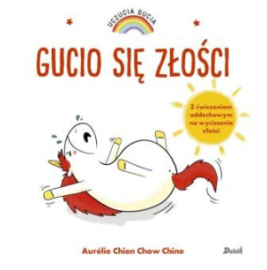 Uczucia gucia. gucio się złości - wydawnictwo debit