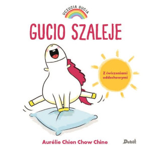 Uczucia gucia. gucio szaleje - wydawnictwo debit