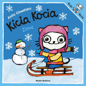 Kicia kocia zima - anita głowińska - media rodzina