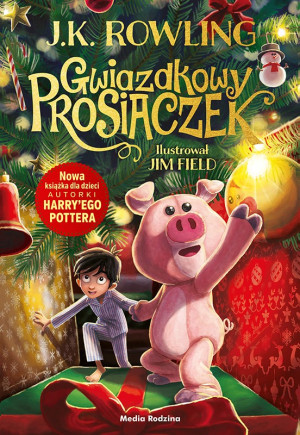 Gwiazdkowy Prosiaczek - J.K.Rowling - Miękka Okładka - MEDIA RODZINA
