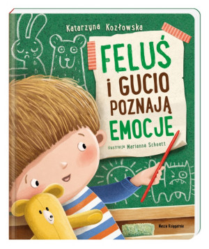 Feluś i gucio poznają emocje - katarzyna kozłowska - nasza księgarnia
