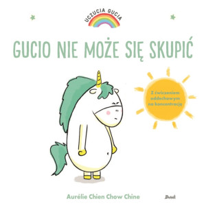Uczucia gucia. gucio nie może się skupić - wydawnictwo debit