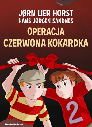 Operacja czerwona kokardka - jorn lier horst - twarda oprawa - media rodzina