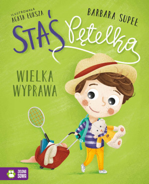 Wielka wyprawa - staś pętelka - supeł barbara - zielona sowa