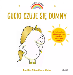 Uczucia gucia. gucio czuje się dumny - wydawnictwo debit