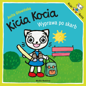Kicia kocia wyprawa po skarb - anita głowińska - media rodzina