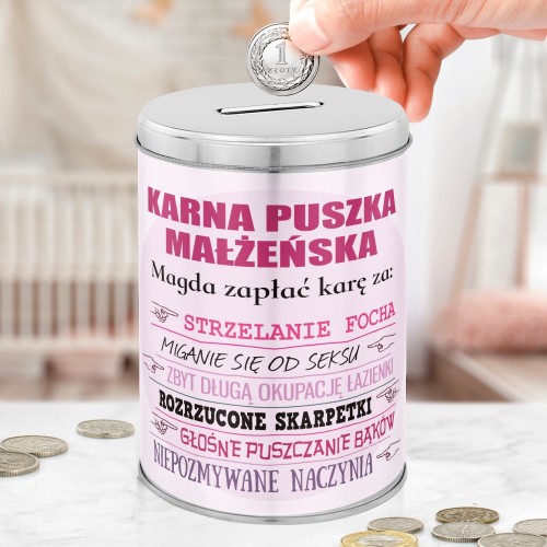Skarbonka metalowa z nadrukiem dla żony - Karna skarbonka małżeńska