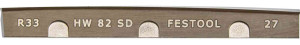 Fer de rabot HW 82 SD pour porte-outils HK 82 SD FESTOOL 484515